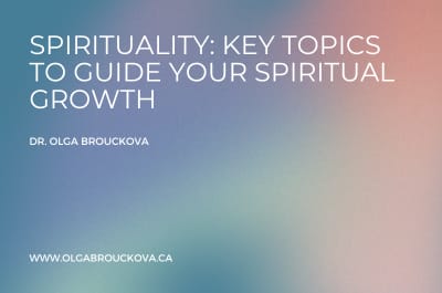 Key Concepts in Spirituality: Understanding Your Spiritual Essence and Managing Your Spiritual Growth